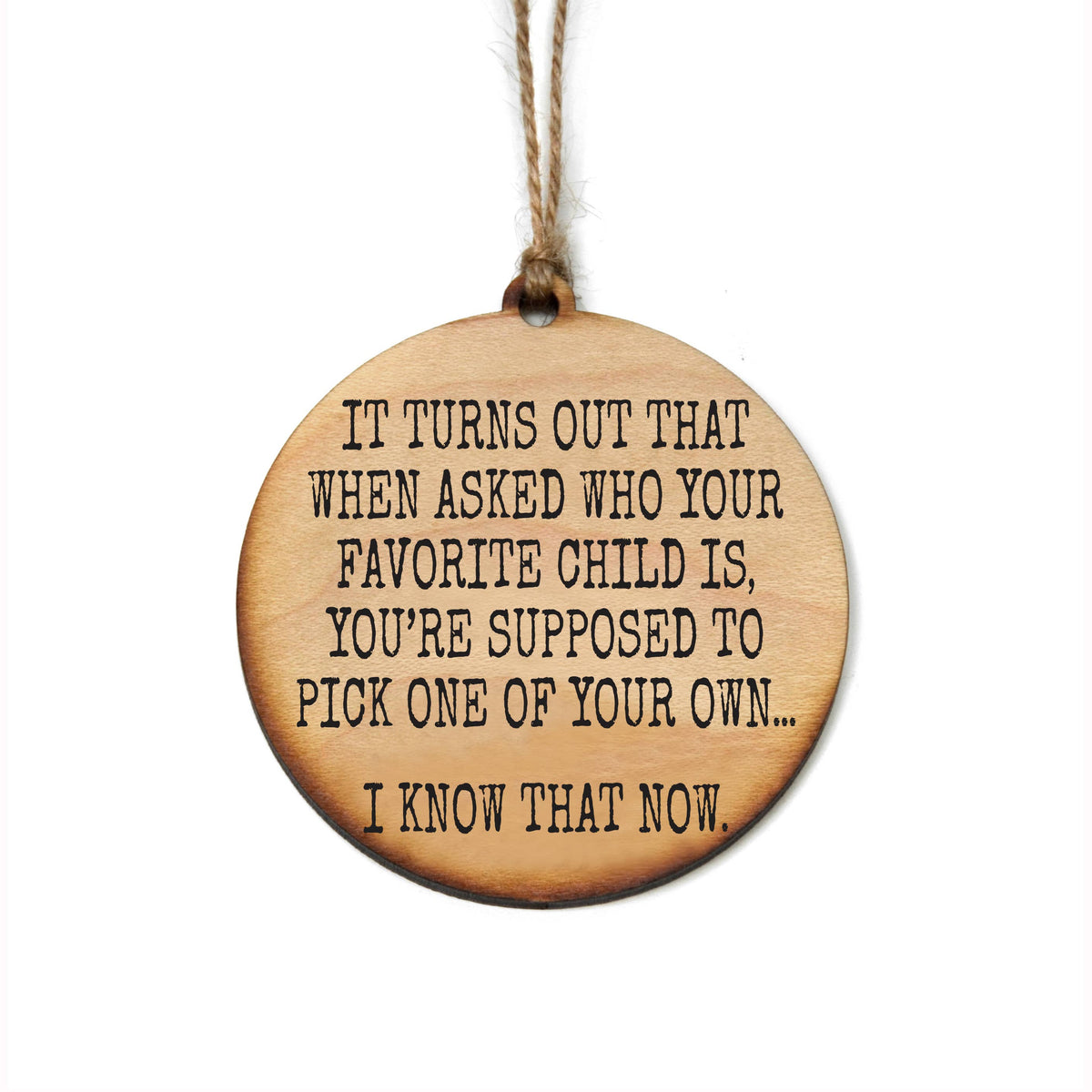 Favorite Child Funny Christmas Ornaments 2024