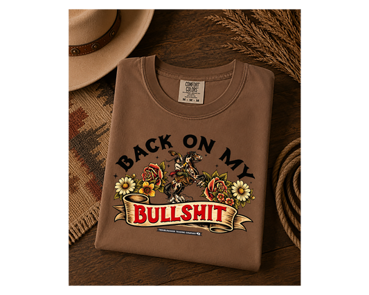 Back on my BS - Short Sleeve T Shirt